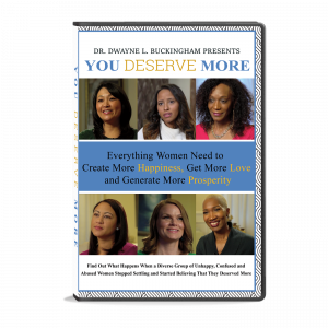 You Deserve More: Everything Women Need to Create More Happiness, Get More Love and Generate More Prosperity (DVD)